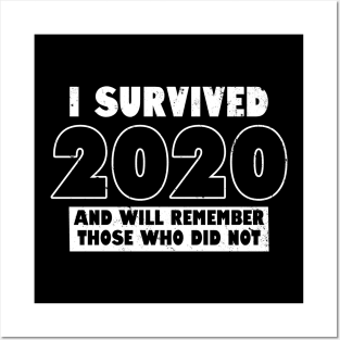 I Survived 2020 Tribute Slogan Posters and Art